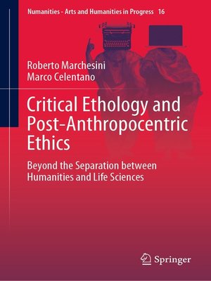 cover image of Critical Ethology and Post-Anthropocentric Ethics